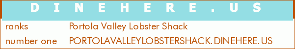 Portola Valley Lobster Shack