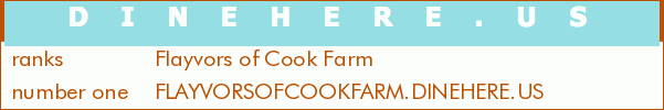 Flayvors of Cook Farm