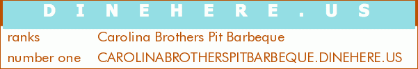 Carolina Brothers Pit Barbeque