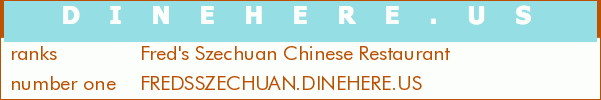 Fred's Szechuan Chinese Restaurant