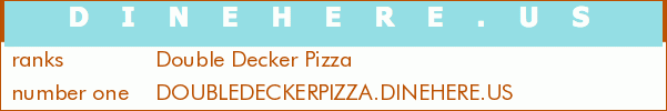 Double Decker Pizza