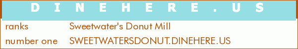 Sweetwater's Donut Mill