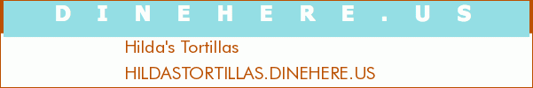 Hilda's Tortillas