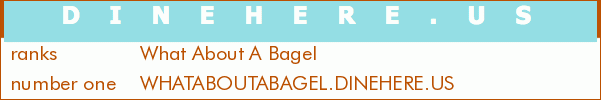 What About A Bagel