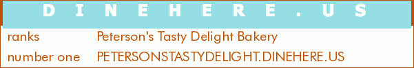 Peterson's Tasty Delight Bakery