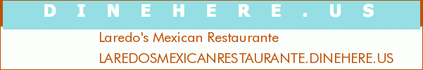 Laredo's Mexican Restaurante