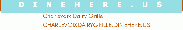 Charlevoix Dairy Grille