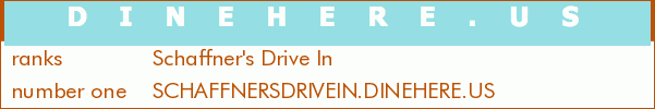 Schaffner's Drive In