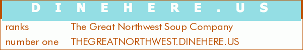 The Great Northwest Soup Company