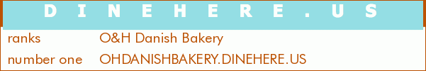 O&H Danish Bakery