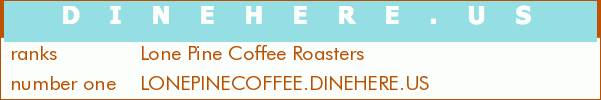 Lone Pine Coffee Roasters