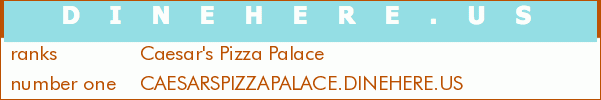 Caesar's Pizza Palace