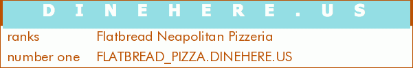 Flatbread Neapolitan Pizzeria