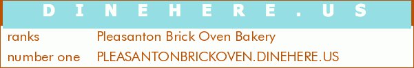 Pleasanton Brick Oven Bakery