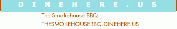 The Smokehouse BBQ