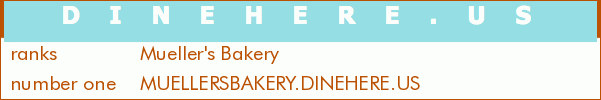 Mueller's Bakery