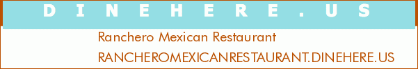 Ranchero Mexican Restaurant