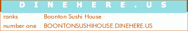 Boonton Sushi House