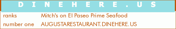 Mitch's on El Paseo Prime Seafood