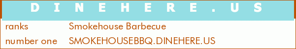 Smokehouse Barbecue