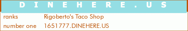 Rigoberto's Taco Shop