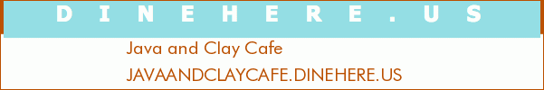 Java and Clay Cafe