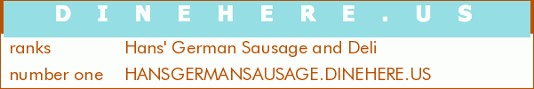 Hans' German Sausage and Deli