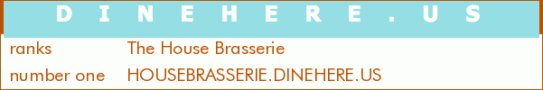 The House Brasserie