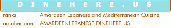 Amardeen Lebanese and Mediterranean Cuisine