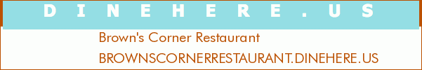 Brown's Corner Restaurant