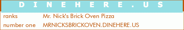 Mr. Nick's Brick Oven Pizza