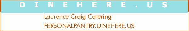 Laurence Craig Catering