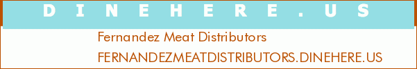 Fernandez Meat Distributors