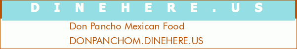 Don Pancho Mexican Food