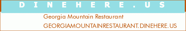 Georgia Mountain Restaurant