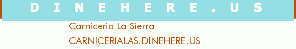 Carniceria La Sierra