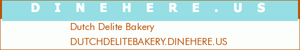 Dutch Delite Bakery