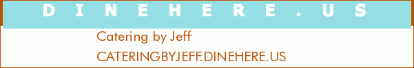 Catering by Jeff