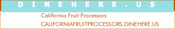California Fruit Processors
