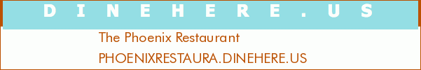 The Phoenix Restaurant