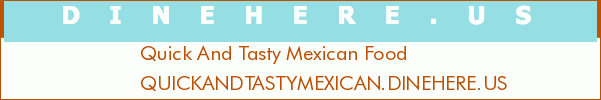 Quick And Tasty Mexican Food