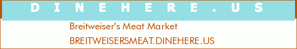 Breitweiser's Meat Market