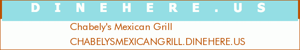 Chabely's Mexican Grill
