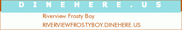 Riverview Frosty Boy