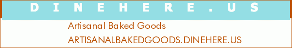 Artisanal Baked Goods
