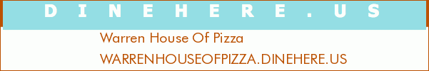 Warren House Of Pizza