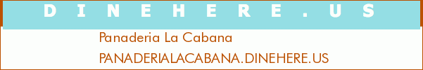 Panaderia La Cabana