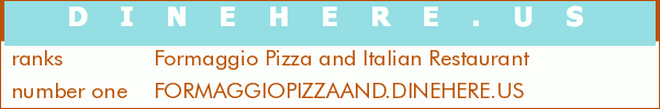 Formaggio Pizza and Italian Restaurant