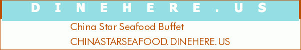 China Star Seafood Buffet