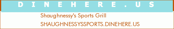 Shaughnessy's Sports Grill